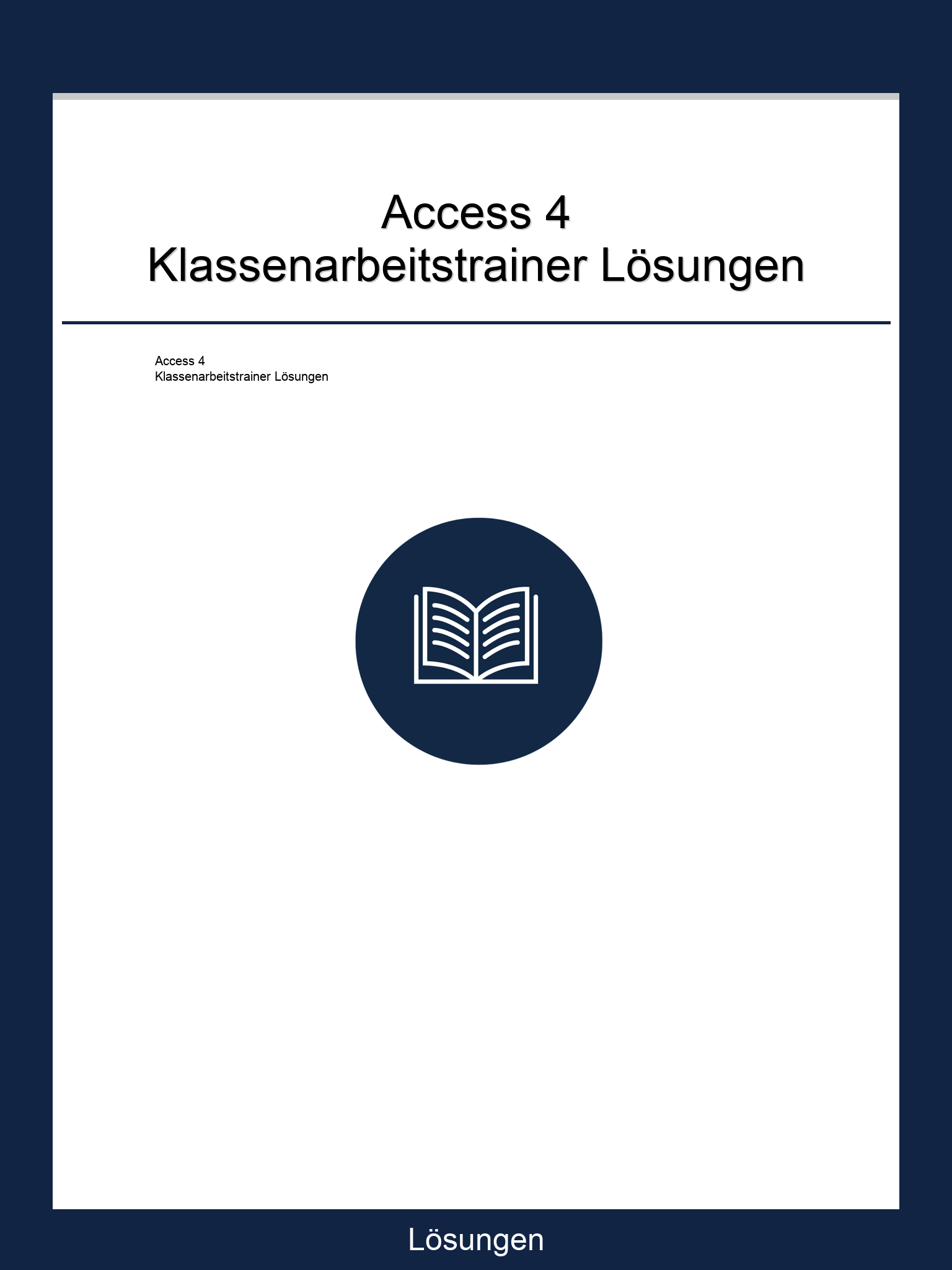 Access 4 Klassenarbeitstrainer Lösungen PDF