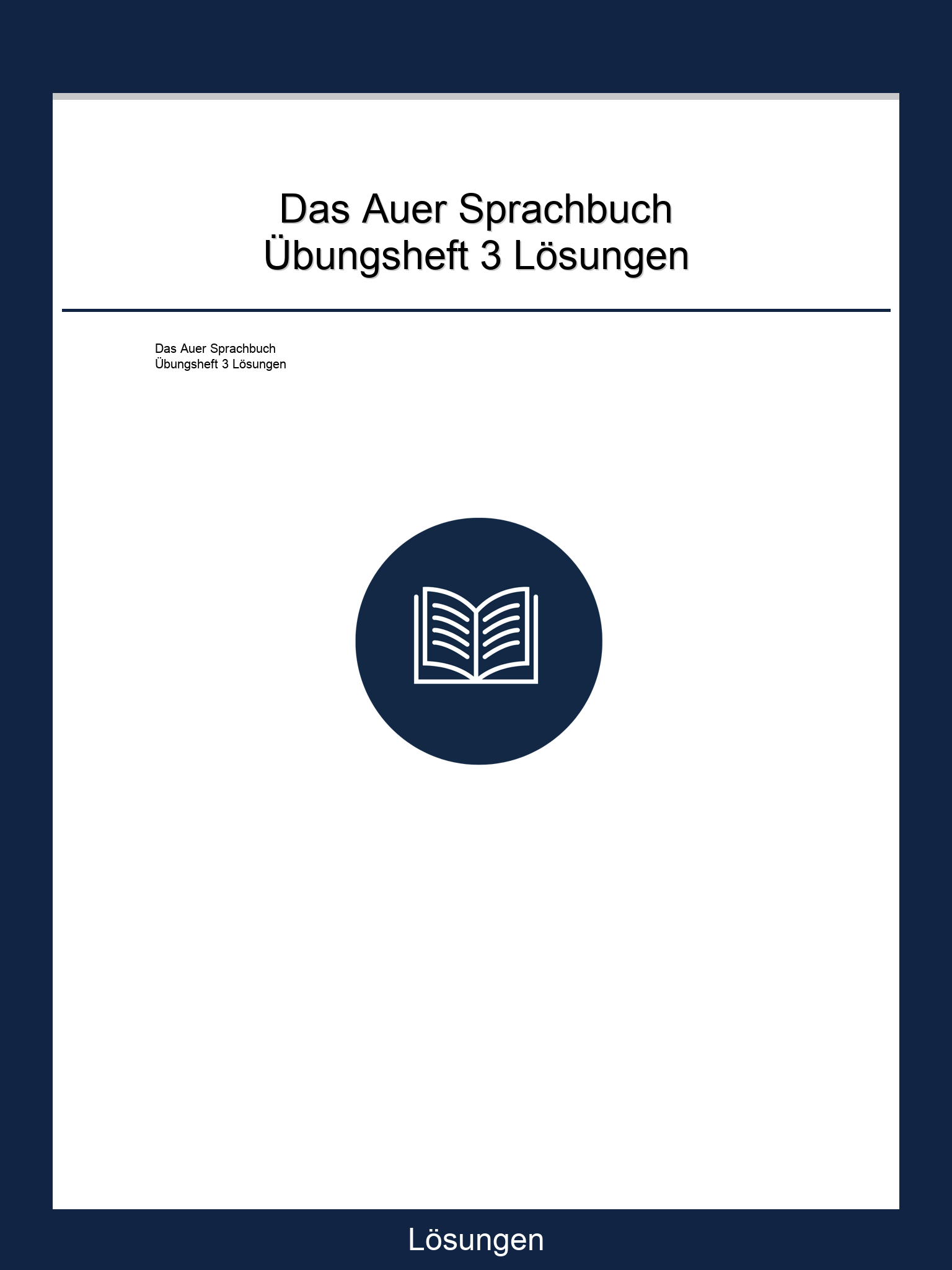 Das Auer Sprachbuch Übungsheft 3 Lösungen