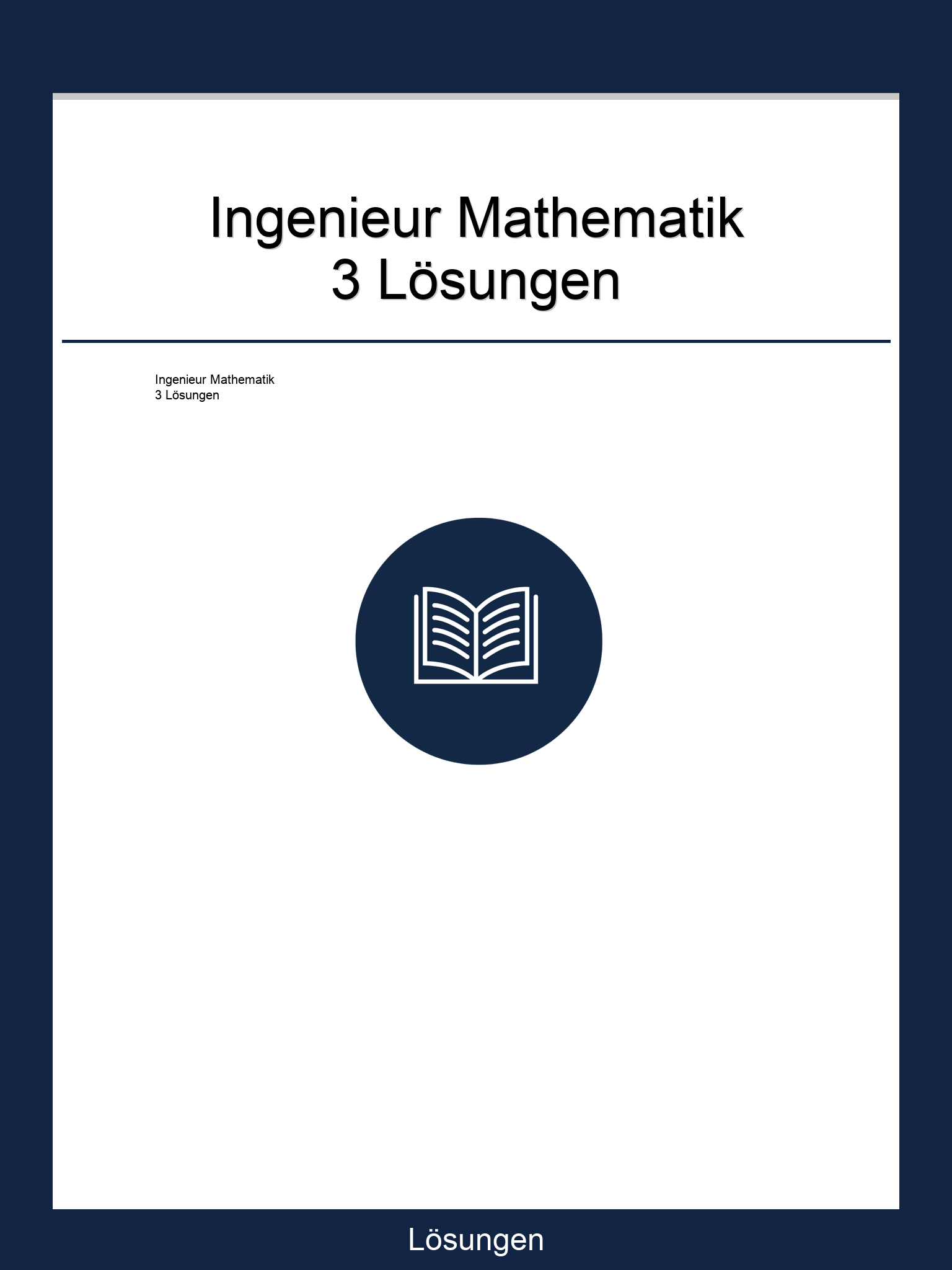 Ingenieur Mathematik 3 Lösungen