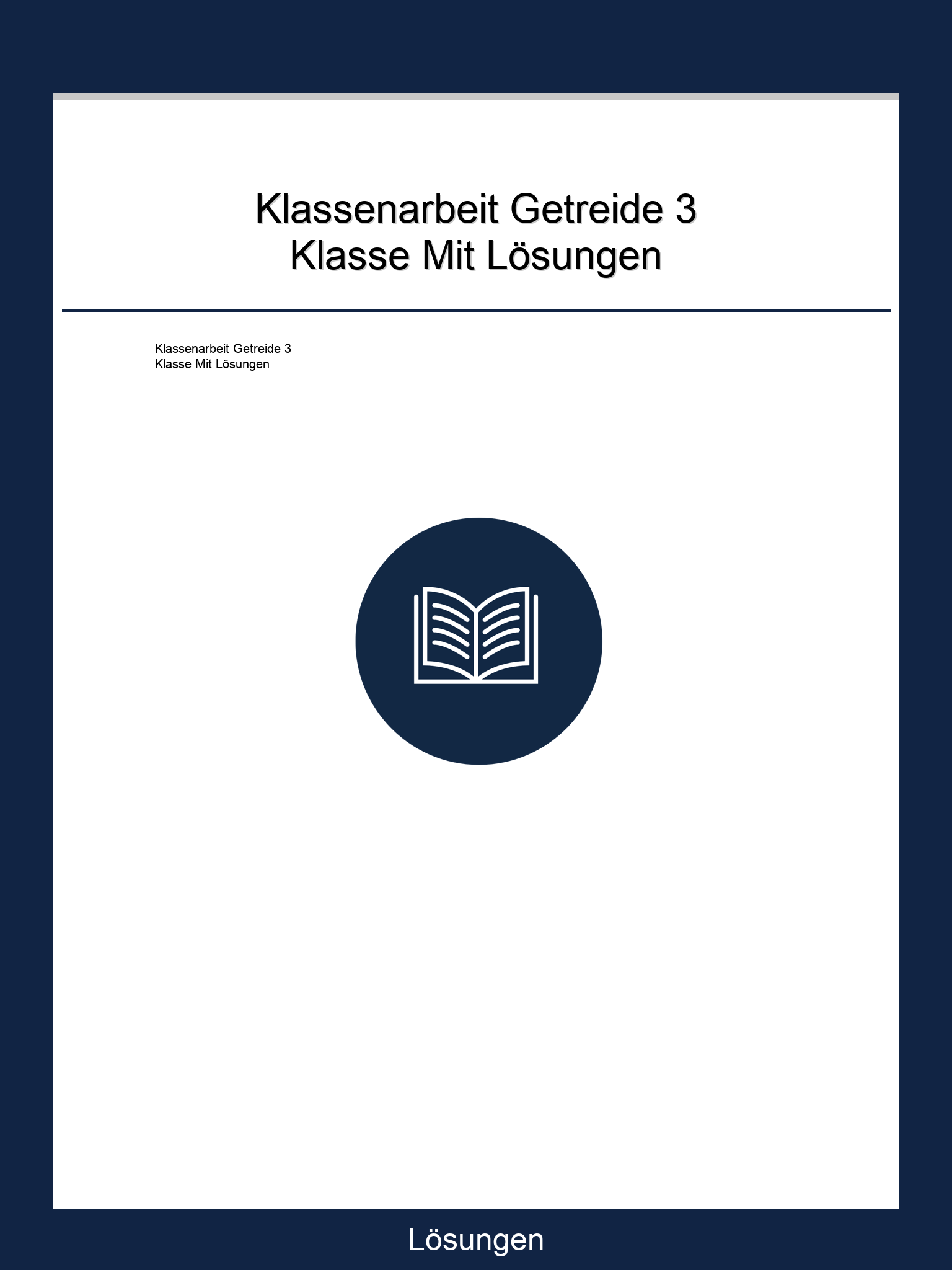 Klassenarbeit Getreide 3 Klasse Mit Lösungen