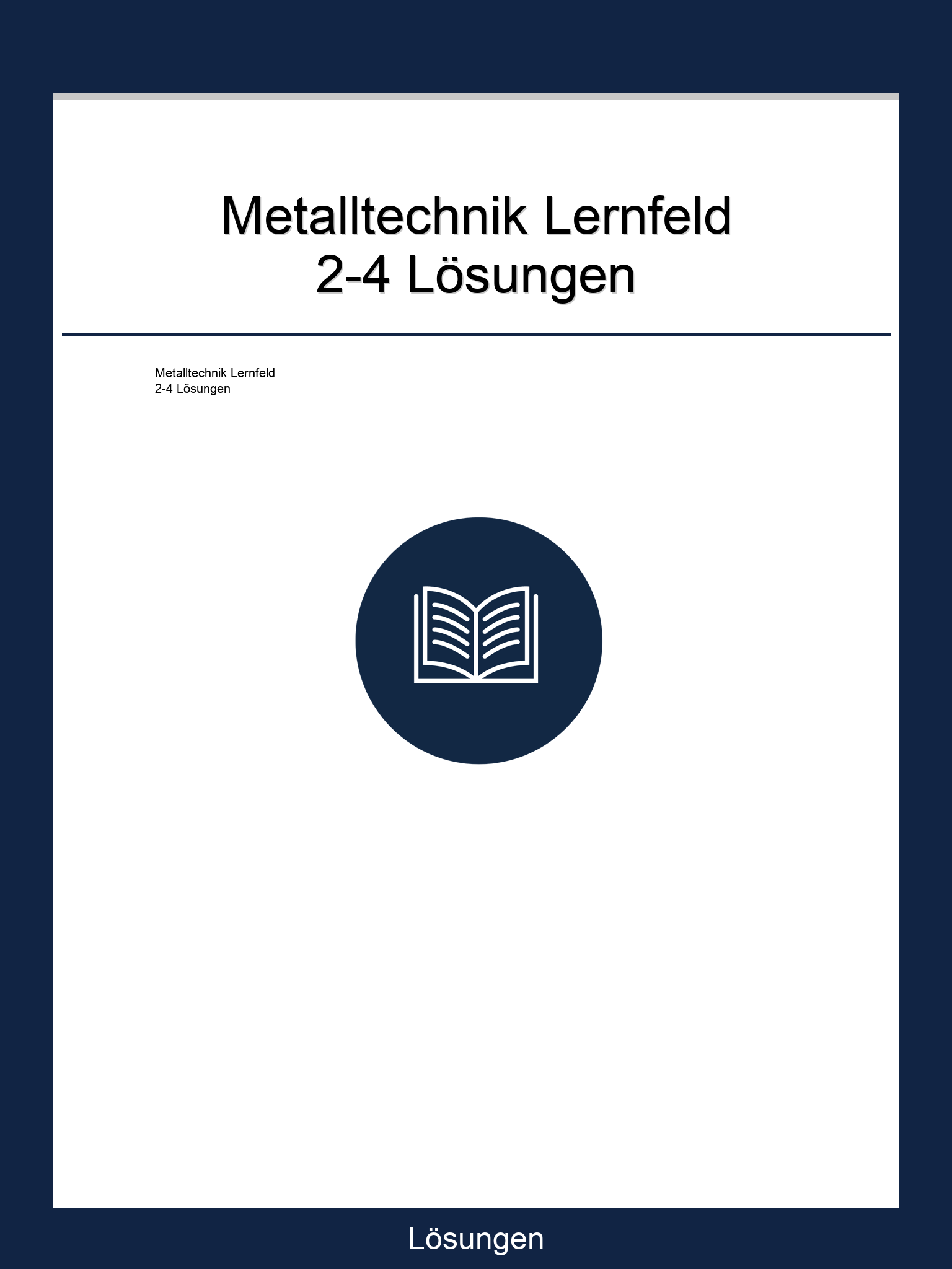Metalltechnik Lernfeld 2-4 Lösungen PDF